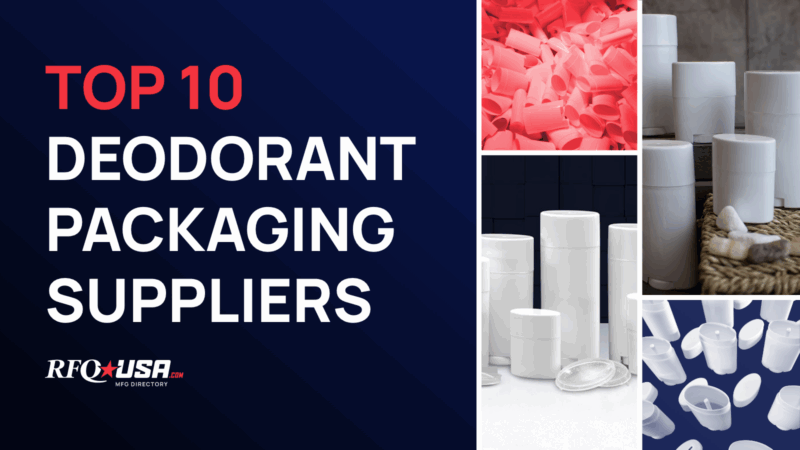 Top 10 Deodorant Packaging Suppliers