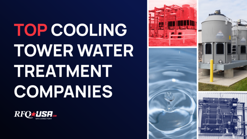 RFQUSA Top Cooling Tower Water Treatment Companies